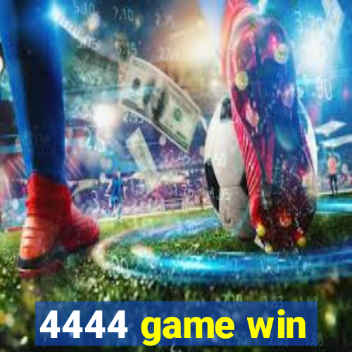 4444 game win